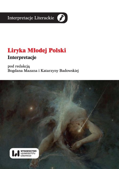 Liryka Młodej Polski. Interpretacje