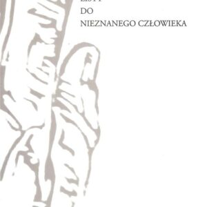 Listy do Nieznanego Człowieka