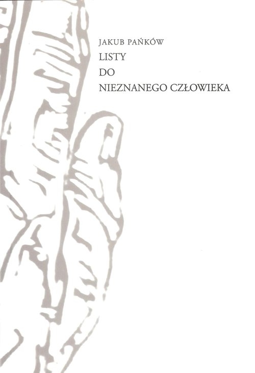 Listy do Nieznanego Człowieka