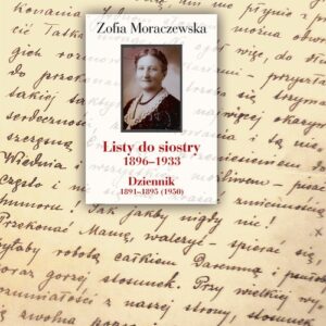 Listy do siostry 1896-1933. Dziennik 1891-1895 (1950)