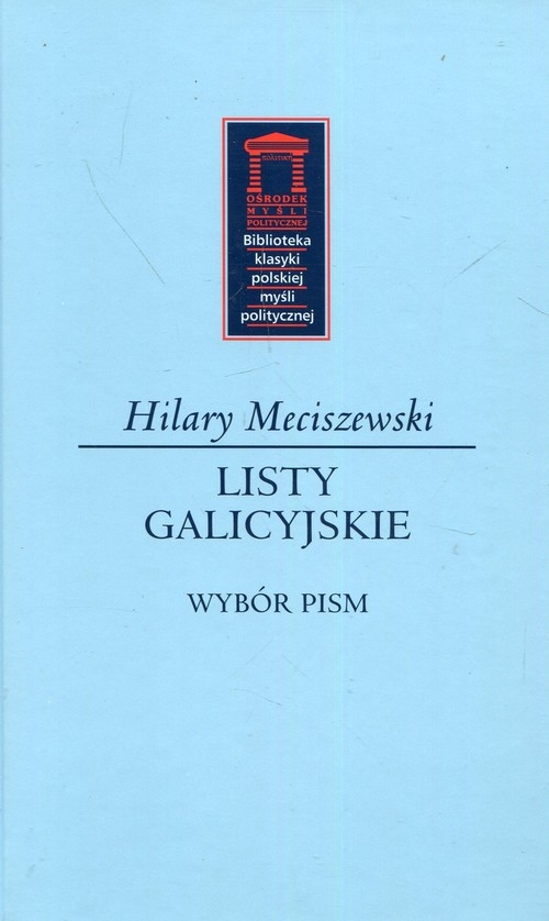 Listy galicyjskie. Wybór pism