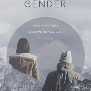Literatura Kanon Gender. Trudne pytania. Ciekawe odpowiedzi