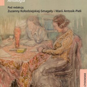 Literatura polsko-żydowska 1861-1918. Antologia