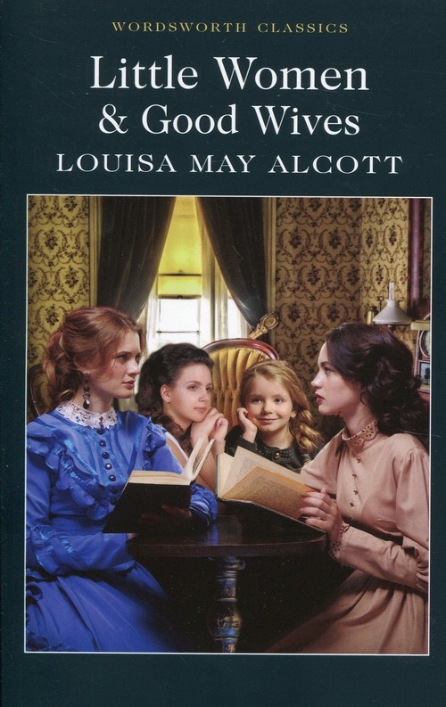 Little Women & Good Wives A