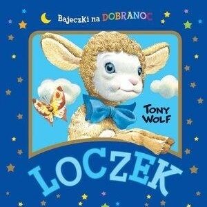Loczek. Bajeczki na dobranoc