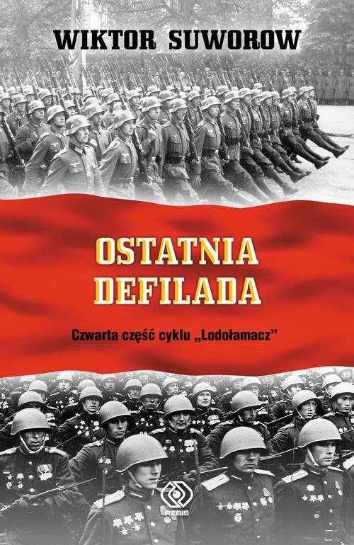 Lodołamacz Ostatnia defilada