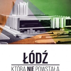 Łódź która nie powstała