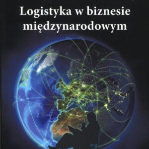 Logistyka w biznesie międzynarodowym
