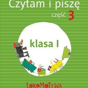 Lokomotywa 1 Czytam i piszę cz.3 w.2017 GWO
