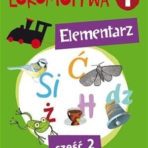 Lokomotywa 1 Elementarz cz.2 w.2017 GWO