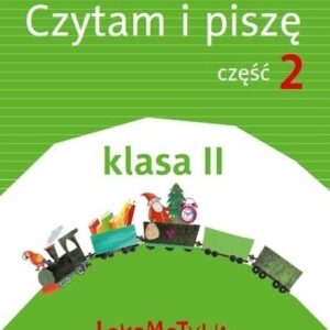 Lokomotywa 2 Czytam i piszę cz.2 w.2018 GWO