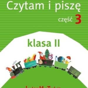 Lokomotywa 2 Czytam i piszę cz.3 w.2018 GWO