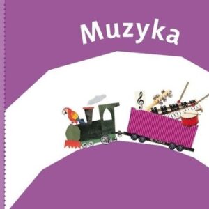 Lokomotywa Muzyka 2 Zeszyt ćwiczeń. Szkoła podstawowa