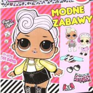 L.O.L Supririse! Naklejej raz po raz. Modne zabawy
