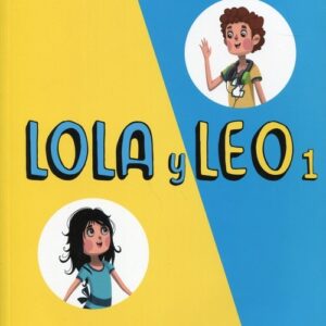 Lola y Leo 1 Libro del alumno