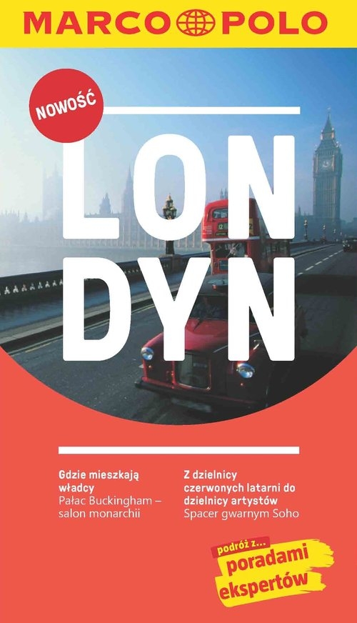 Londyn. Podróż z poradami ekspertów