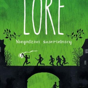 Lore Niegodziwi śmiertelnicy