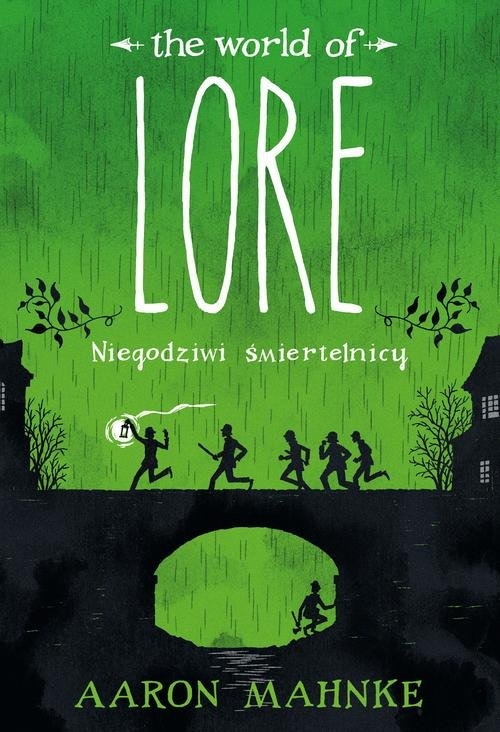 Lore Niegodziwi śmiertelnicy