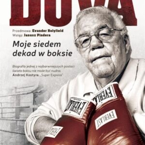 Lou Duva. Moje siedem dekad w boksie