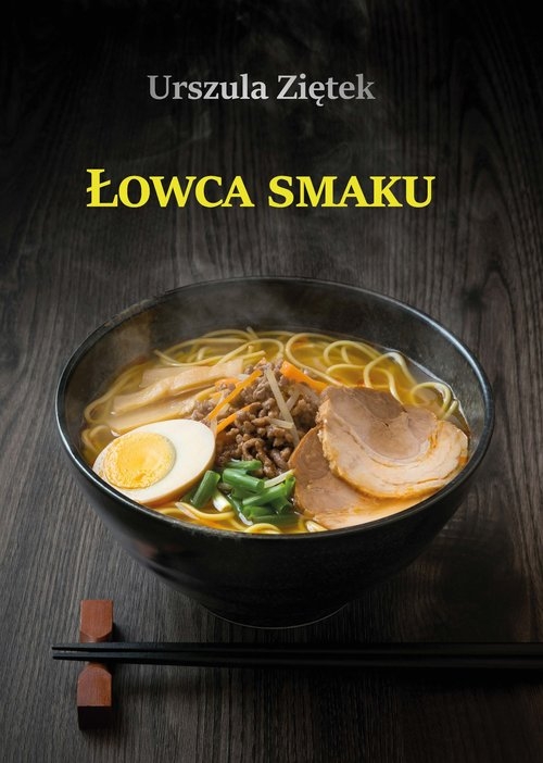 Łowca smaku / Manufaktura Słów