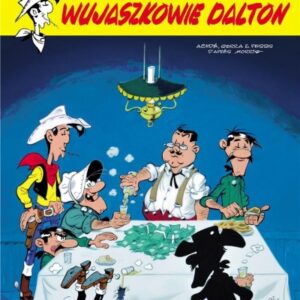 Lucky Luke T. 78. Wujaszkowie Dalton
