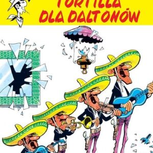 Lucky Luke Tortilla dla Daltonów