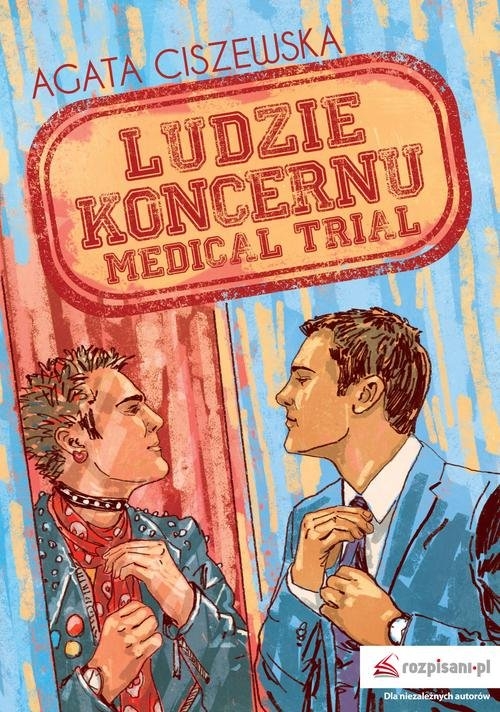 Ludzie koncernu. Medical trial