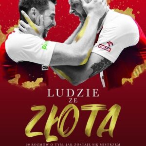 Ludzie ze złota. 20 rozmów o tym, jak zostaje sięmistrzem