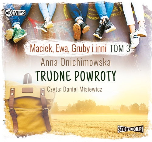Maciek Ewa Gruby i inni Tom 3 Trudne powroty
	 (Audiobook)