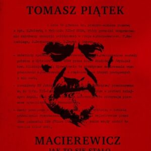 Macierewicz Jak to się stało