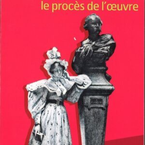 Madame Bovary le proces de loeuvre