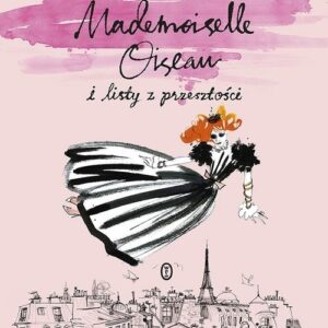 Mademoiselle Oiseau i listy z przeszłości