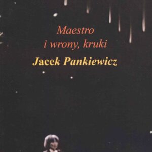 Maestro wrony i kruki