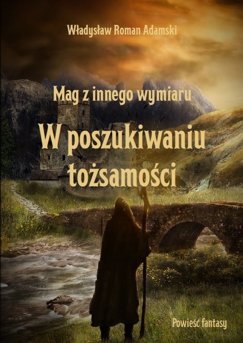 Mag z innego wymiaru. W poszukiwaniu tożsamości