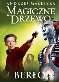 Magiczne Drzewo Berło. tom IX