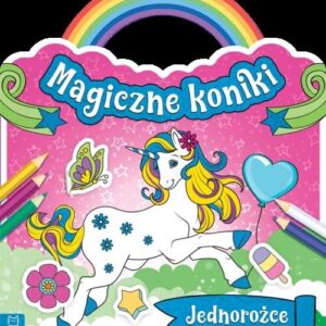 Magiczne koniki Jednorożce
