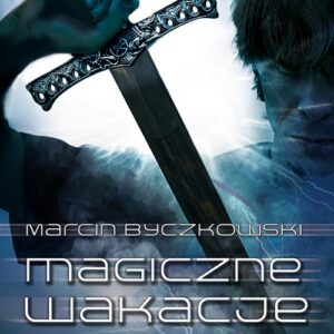 Magiczne wakacje