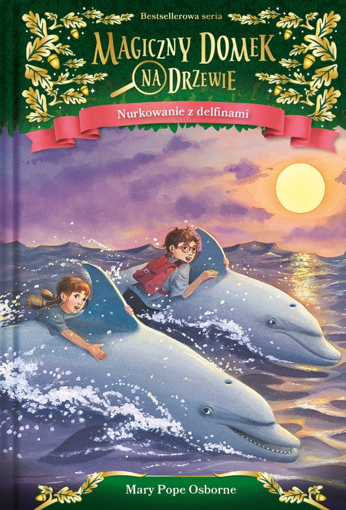 Magiczny domek na drzewie Nurkowanie z delfinami