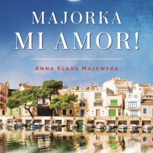 Majorka  mi amor!