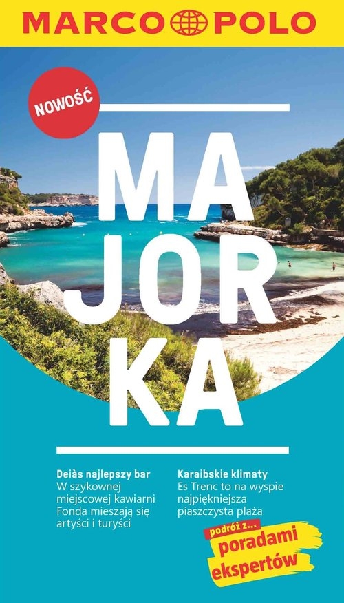 Majorka. Podróż z poradami ekspertów