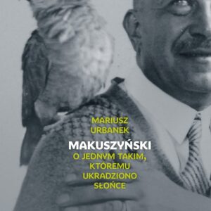 Makuszyński O jednym takim któremu ukradziono słońce. O jednym takim, któremu ukradziono słońce