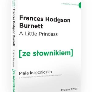 Mała Księżniczka wersja angielska z podręcznym słownikiem