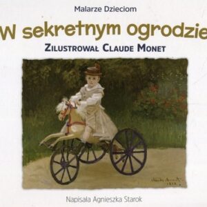 Malarze Dzieciom W sekretnym ogrodzie