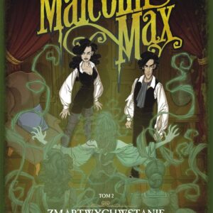 Malcolm Max tom 2 Zmartwychwstanie