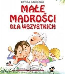 Małe mądrości dla wszystkich