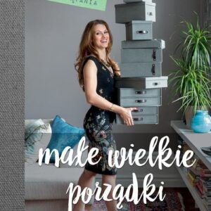Małe wielkie porządki. Szwedzka sztuka sprzątania