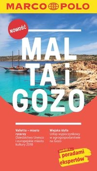Malta Gozo. Podróż z poradami ekspertów