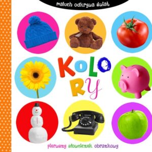 Maluch odkrywa świat. Kolory