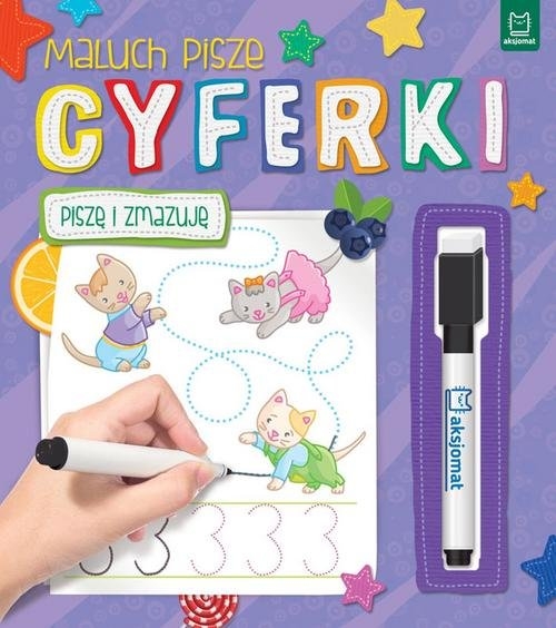 Maluch pisze CYFERKI Piszę i zmazuję