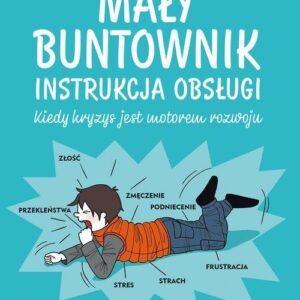 Mały buntownik Instrukcja obsługi